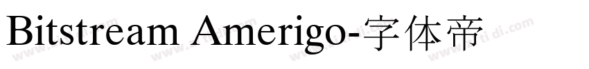 Bitstream Amerigo字体转换